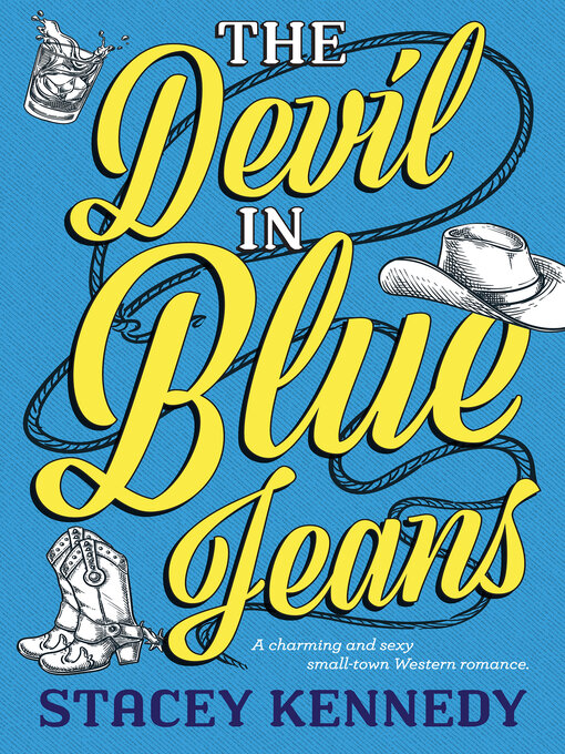 Title details for The Devil In Blue Jeans by Stacey Kennedy - Available